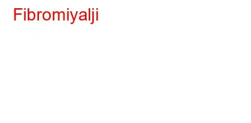 Fibromiyalji