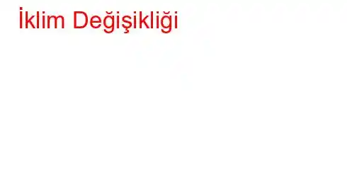 İklim Değişikliği