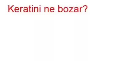 Keratini ne bozar