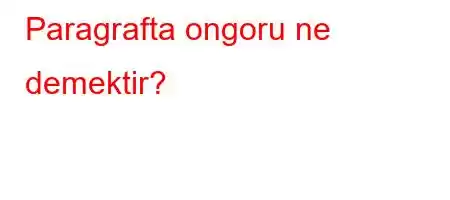 Paragrafta ongoru ne demektir