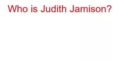 Who is Judith Jamison?